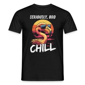 Seriously Bro Chill Flamingo Meme Design - Men's T-Shirt - black - Front - AI Model Male 178 light (178cm)