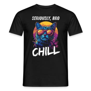 Seriously Bro Chill Cat Gamer Meme - Men's T-Shirt - black - Front - AI Model Male 178 light (178cm)