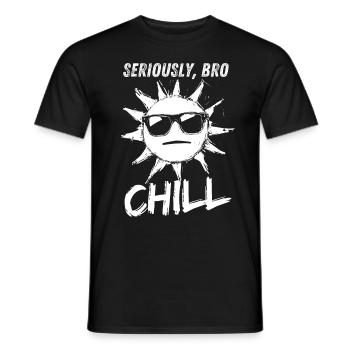 Seriously Bro Chill Sun Meme Design - Men's T-Shirt - black - Front - AI Model Male 178 light (178cm)