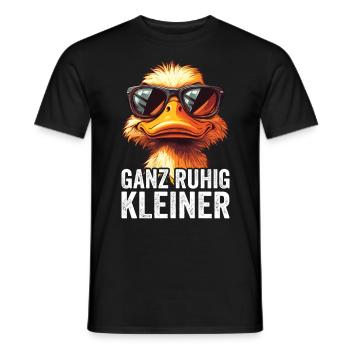 Ganz Ruhig Kleiner Lustiger Spruch - Männer T-Shirt - Schwarz - Vorne - AI Model Male 178 light (178cm)