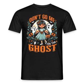 Halloween Kostüm Kinder DON'T GO ME ON THE GHOST - Männer T-Shirt - Schwarz - Vorne - AI Model Male 178 light (178cm)
