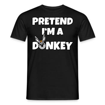 Pretend I'm a Donkey – Einfaches Esel-Kostüm - Männer T-Shirt - Schwarz - Vorne - AI Model Male 178 light (178cm)