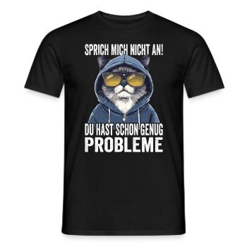 Ne me parlez pas, vous avez déjà assez de problèmes - T-shirt homme - noir - Devant - AI Model Male 178 light (178cm)