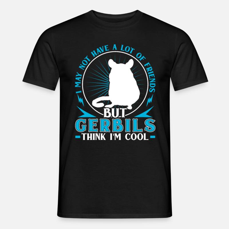 Une gerbille pense que je suis cool Gerbille rongeur - T-shirt homme - noir