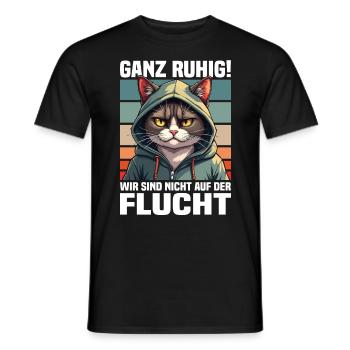 Calm down! We're not on the run cat - Men's T-Shirt - black - Front - AI Model Male 178 light (178cm)
