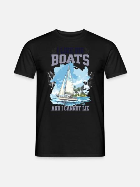 I Like Big Boats And I Cannot Lie Segelboot Design - Männer T-Shirt - Schwarz