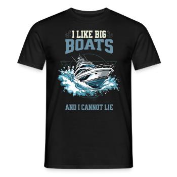 I Like Big Boats And I Cannot Lie – Boot in Aktion - Männer T-Shirt - Schwarz - Vorne - AI Model Male 178 light (178cm)