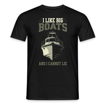 I Like Big Boats And I Cannot Lie – Boot Design - Men's T-Shirt - black - Front - AI Model Male 178 light (178cm)