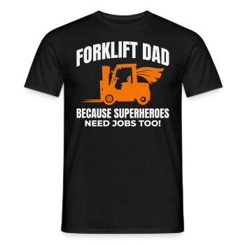 Forklift Dad Heavy Equipment Driver Funny - Men's T-Shirt - black - Front - AI Model Male 178 light (178cm)