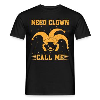 Besoin d’un clown Call Me Circus Performer Idée de cadeaux - T-shirt homme - noir - Devant - AI Model Male 178 light (178cm)