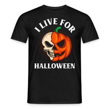 Halloween Party I LIVE FOR HALLOWEEN Kinder - Männer T-Shirt - Schwarz - Vorne - AI Model Male 178 light (178cm)