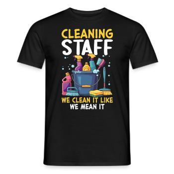 Personnel de nettoyage Nous nettoyons comme nous le pensons - T-shirt homme - noir - Devant - AI Model Male 178 light (178cm)