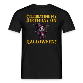 Halloween ICH FEIER MEINEN GEBURTSTAG IMMER AN - Männer T-Shirt - Schwarz - Vorne - AI Model Male 178 light (178cm)