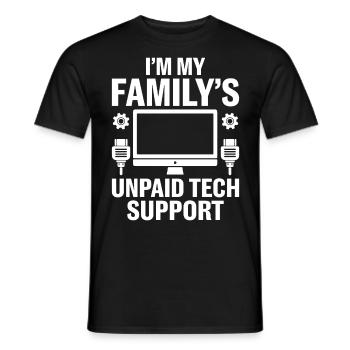 I'm My Family's Unpaid Tech Support - Männer T-Shirt - Schwarz - Vorne - AI Model Male 178 light (178cm)