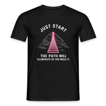 Just start the path will illuminate as you walk it - Men's T-Shirt - black - Front - AI Model Male 178 light (178cm)