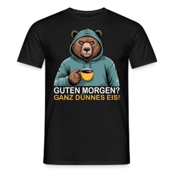 Guten Morgen Ganz Dünnes Eis Grizzly Lustiges Bär - Männer T-Shirt - Schwarz - Vorne - AI Model Male 178 light (178cm)