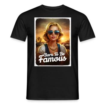 Born to be famous girl lunettes de soleil coucher de soleil - T-shirt homme - noir - Devant - AI Model Male 178 light (178cm)