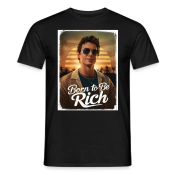 Born to be rich boy retro sunrise - Men's T-Shirt - black - Front - AI Model Male 178 light (178cm)