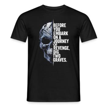 Schädel, bevor du dich auf eine Reise der Rache begibst - Männer T-Shirt - Schwarz - Vorne - AI Model Male 178 light (178cm)