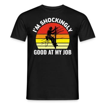 Lineman Humor Shockingly Good Job Electricity Work - Men's T-Shirt - black - Front - AI Model Male 178 light (178cm)