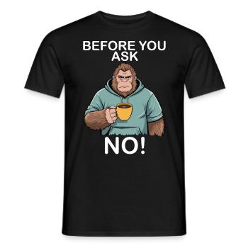 Avant que vous ne demandiez non, drôle de Bigfoot - T-shirt homme - noir - Devant - AI Model Male 178 light (178cm)