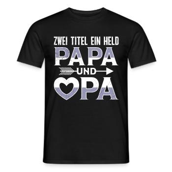 Großvater ZWEI TITEL EIN HELD PAPA UND OPA Lustig - Männer T-Shirt - Schwarz - Vorne - AI Model Male 178 light (178cm)