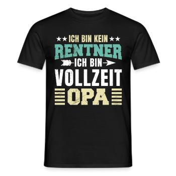 Ruhestand BIN KEIN RENTNER BIN VOLLZEIT OPA Lustig - Männer T-Shirt - Schwarz - Vorne - AI Model Male 178 light (178cm)