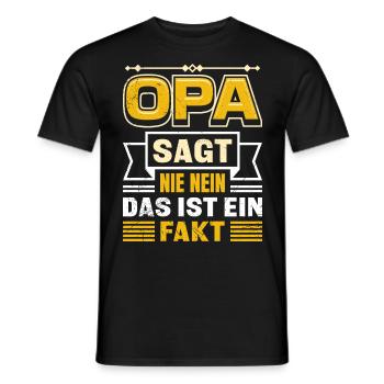 OPA SAGT NIE NEIN DAS IST EIN FAKT Lustiges - Männer T-Shirt - Schwarz - Vorne - AI Model Male 178 light (178cm)