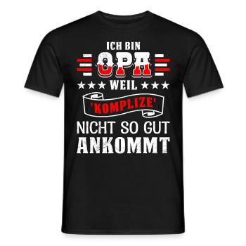 Opi BIN OPA WEIL KOMPLIZE NICHT SO GUT ANKOMMT - Männer T-Shirt - Schwarz - Vorne - AI Model Male 178 light (178cm)