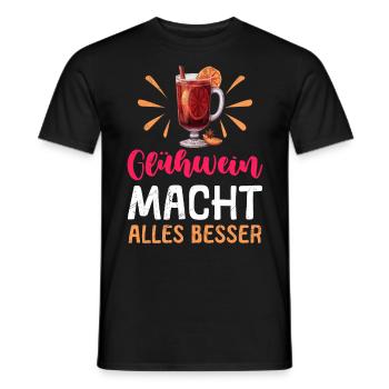 GLÜHWEIN MACHT ALLES BESSER Lustiges Glühwein - Männer T-Shirt - Schwarz - Vorne - AI Model Male 178 light (178cm)
