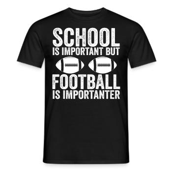 Schule ist wichtig, aber Fußball ist noch wichtiger - Männer T-Shirt - Schwarz - Vorne - AI Model Male 178 light (178cm)