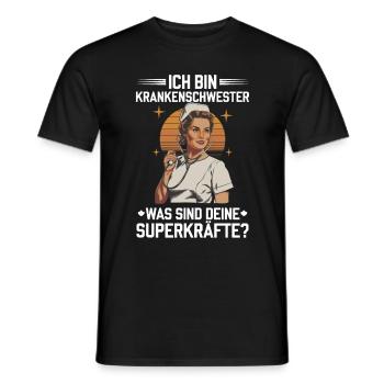 Superpower Krankenschwester - Männer T-Shirt - Schwarz - Vorne - AI Model Male 178 light (178cm)