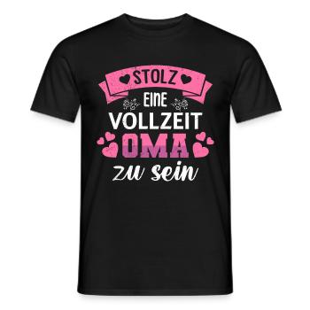 Omi STOLZ EINE VOLLZEIT OMA ZU SEIN Lustiges - Männer T-Shirt - Schwarz - Vorne - AI Model Male 178 light (178cm)