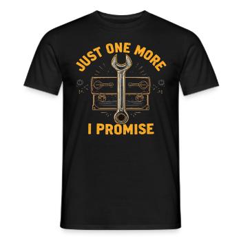 Just One More I Promise Craftsmen Crafts - Men's T-Shirt - black - Front - AI Model Male 178 light (178cm)