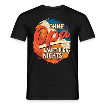 Opi OHNE OPA LÄUFT HIER NICHTS Lustiges Opa - Männer T-Shirt - Schwarz - Vorne - AI Model Male 178 light (178cm)