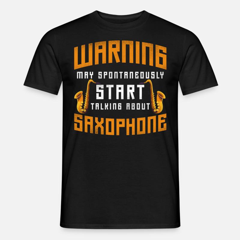 Saxophone Warning May - Männer T-Shirt - Schwarz