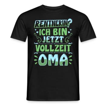 RENTNERIN? ICH BIN JETZT VOLLZEIT OMA Lustiges - Männer T-Shirt - Schwarz - Vorne - AI Model Male 178 light (178cm)
