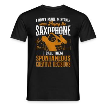 Saxophones I Don't Make Mistakes - Men's T-Shirt - black - Front - AI Model Male 178 light (178cm)