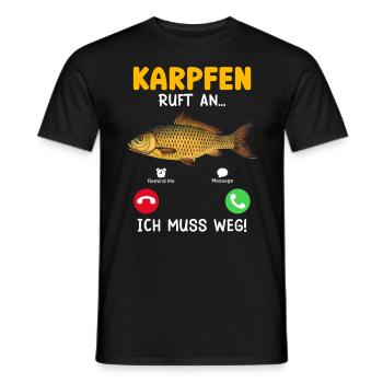 KARPFEN RUFT AN ICH MUSS WEG Lustiges Angler - Männer T-Shirt - Schwarz - Vorne - AI Model Male 178 light (178cm)