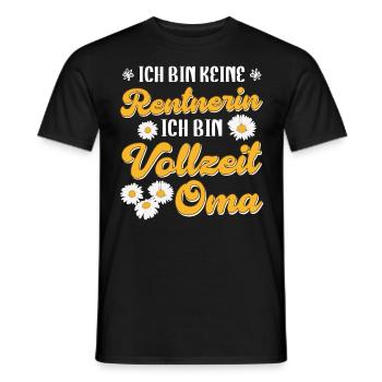 Großmutter BIN KEINE RENTNERIN BIN VOLLZEIT OMA - Männer T-Shirt - Schwarz - Vorne - AI Model Male 178 light (178cm)