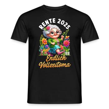 RENTE 2025 ENDLICH VOLLZEIT OMA BIN NICHT FAUL - Männer T-Shirt - Schwarz - Vorne - AI Model Male 178 light (178cm)