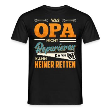 Opi WAS OPA NICHT REPARIEREN KANN KANN KEINER - Männer T-Shirt - Schwarz - Vorne - AI Model Male 178 light (178cm)