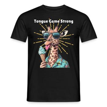Tongue Game Strong - Funny Giraffe with - Men's T-Shirt - black - Front - AI Model Male 178 light (178cm)