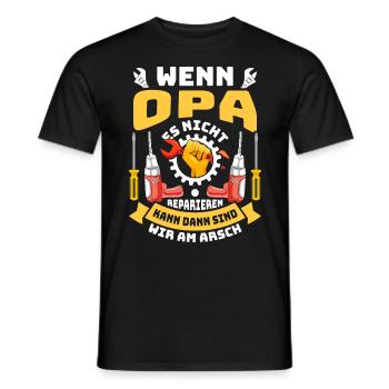 Opi WENN OPA ES NICHT REPARIEREN KANN SIND WIR AM - Männer T-Shirt - Schwarz - Vorne - AI Model Male 178 light (178cm)
