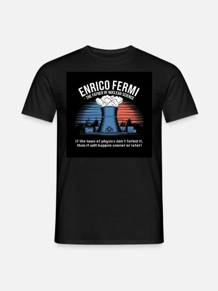 Erbe der Menschheit - Enrico Fermi - Männer T-Shirt - Schwarz
