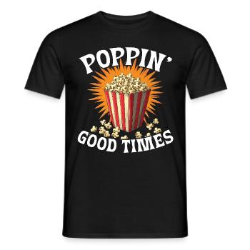 Poppin’ Good Times Popcorn - Männer T-Shirt - Schwarz - Vorne - AI Model Male 178 light (178cm)