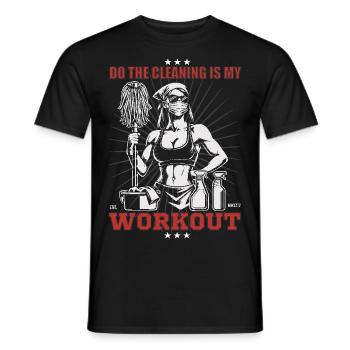 Cleaning Ladies Design - Cleaning is my workout - Men's T-Shirt - black - Front - AI Model Male 178 light (178cm)