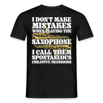 Saxophones I Don't Make Mistakes - Men's T-Shirt - black - Front - AI Model Male 178 light (178cm)