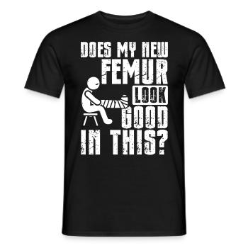 Gebrochener Oberschenkelknochen Gebrochenes Bein - Männer T-Shirt - Schwarz - Vorne - AI Model Male 178 light (178cm)