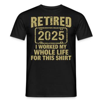 Funny Retired 2025 Retirement Humor | Retired 2025 - Men's T-Shirt - black - Front - AI Model Male 178 light (178cm)